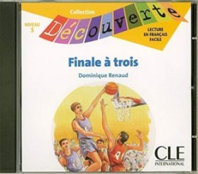 Découverte 5 Adolescents: Finale á trois - CD audio