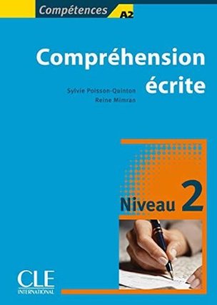Compréhension ecrité: Niveau 2 A2/B1