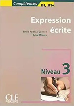 Expression ecrite 3 B1/B1+