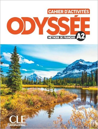 Odyssée A2 Cahier d´activités