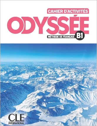 Odyssée B1 Cahier d´activités