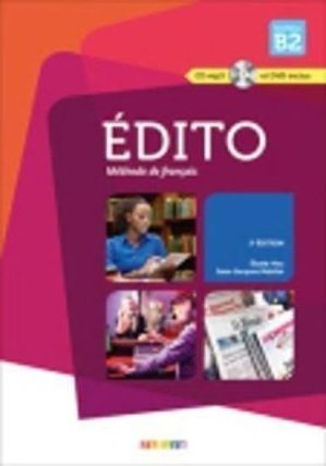 Édito Niveau B2: Učebnice+CDMP3+DVD