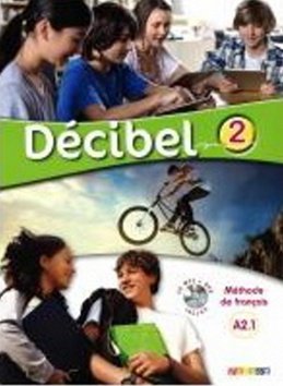 Décibel 2 Niveau A2.1 Učebnice + CD MP3 + DVD
