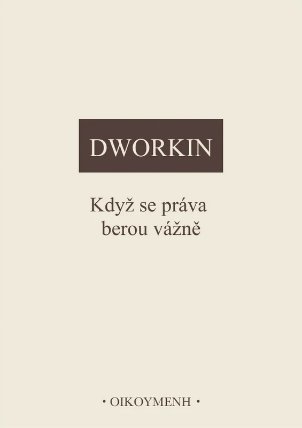 Když se práva berou vážně