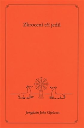 Zkrocení tří jedů