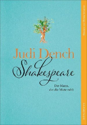 Shakespeare. Der Mann, der die Miete zahlt
