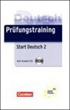 Prüfungstraining Start Deutsch 2