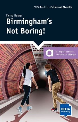 Birmingham´s Not Boring!