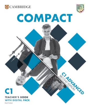 Compact Advanced. Teacher´s Book with Digital Pack