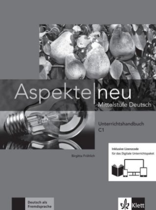 Aspekte neu C1 - Unterrichtshandbuch