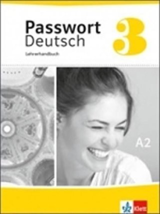 Passwort D. neu 3 (A2) – Lehrerhandbuch