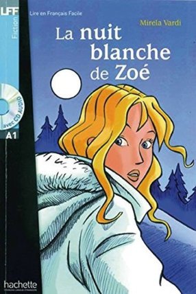 La nuit blanche de Zoé + CD (A1)