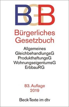 Bürgerliches Gesetzbuch BGB: mit Allgemeinem Gleichbehandlungsgesetz