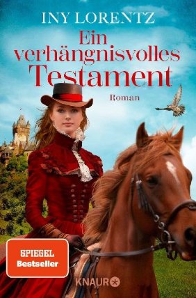 Ein verhängnisvolles Testament