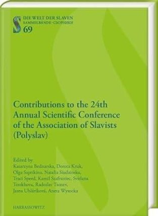 Contributions to the 24th Annual Scientific Conference of the Association of Slavists (Pol