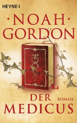 Der Medicus: Roman