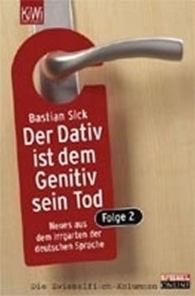Der Dativ ist dem Genitiv Sein Tod, Folge 2