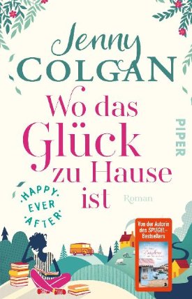 Wo das Glück zu Hause ist: Happy Ever After