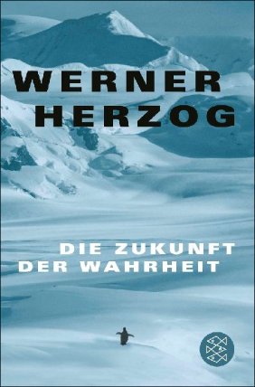 Die Zukunft der Wahrheit