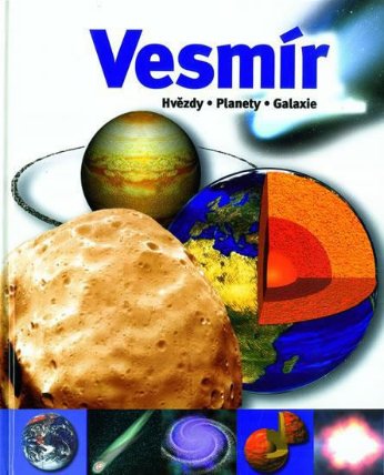 Vesmír - Hvězdy,planety,galaxie
