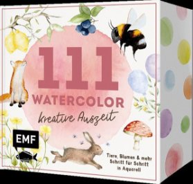 111 Watercolor - Kreative Auszeit
