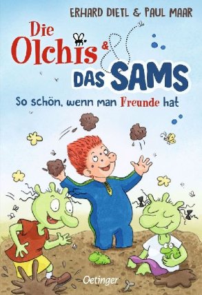 Die Olchis und das Sams 2. So schön, wenn man Freunde hat