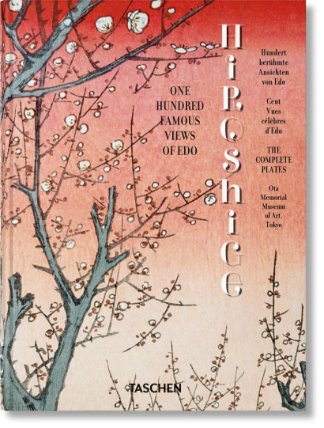 Hiroshige: One Hundred Famous Views of Edo 45th Ed.