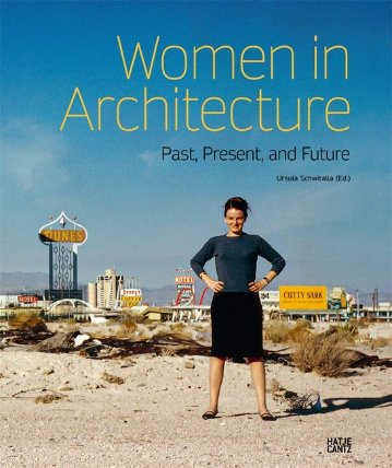 Women in Architecture: Past, Present, and Future
