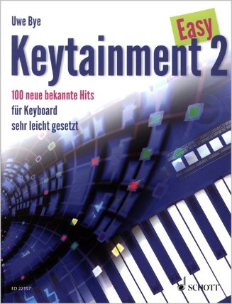 Easy Keytainment 2: 100 Neue Bekannte Hits