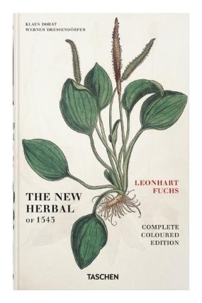 Leonhart Fuchs: The New Herbal of 1543