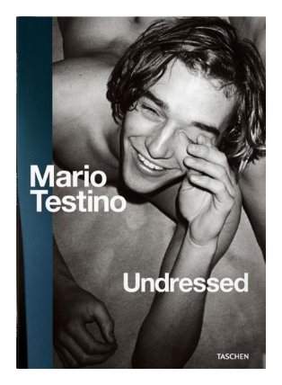 Mario Testino. Undressed