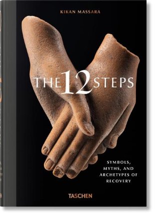 12 Steps: Symbols, Myths, and Archetypes of Recovery
