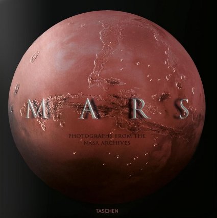 Mars: Photographs from the NASA Archives