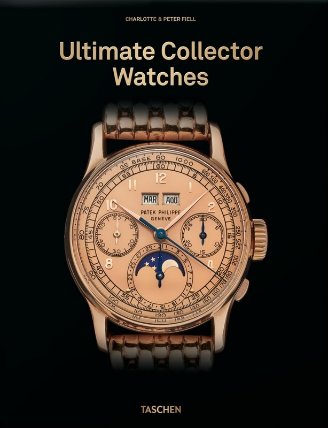 Ultimate Collector Watches