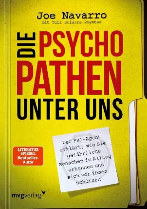 Die Psychopathen unter uns