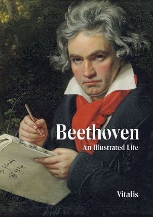 Beethoven - An Illustrated Life
