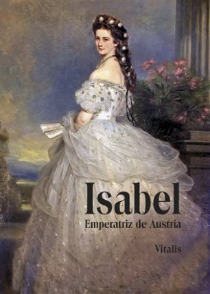Isabel Emperatriz de Austria