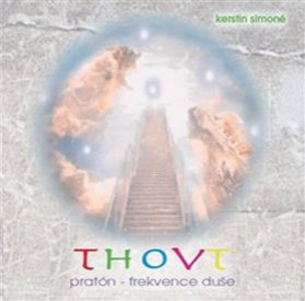CD Thovt: pratón-frekvence duše