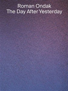 The Day After Yesterday