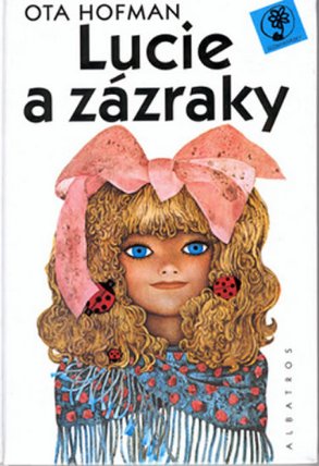 Lucie a zázraky
