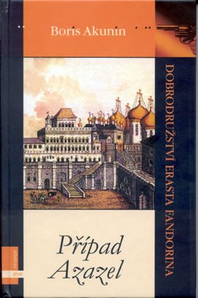 Případ Azazel - Dobrodružství Erasta Fandorina