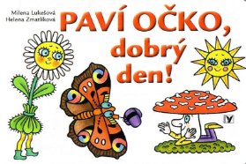 Paví očko, dobrý den!