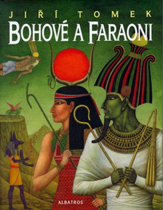 Bohové a faraoni