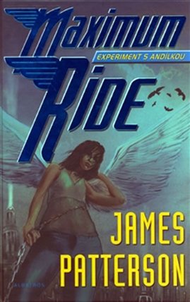 Maximum Ride - Experiment s Andílkou