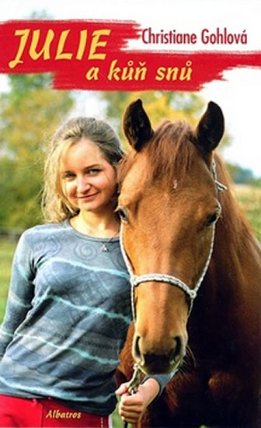 Julie a kůň snů