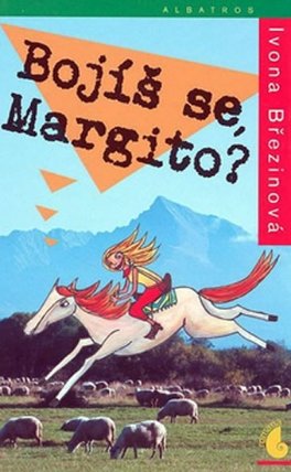 Bojíš se margito