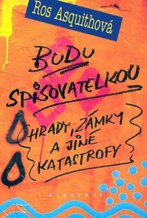 Budu spisovatelkou