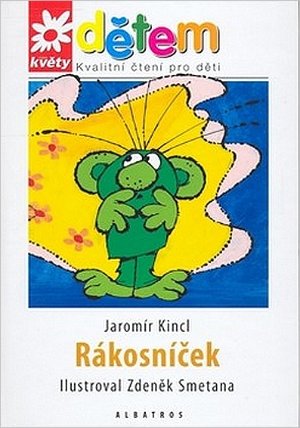 Rákosníček CD -Květy dětem 10