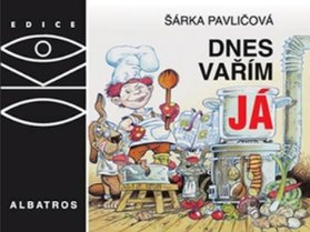 Dnes vařím já