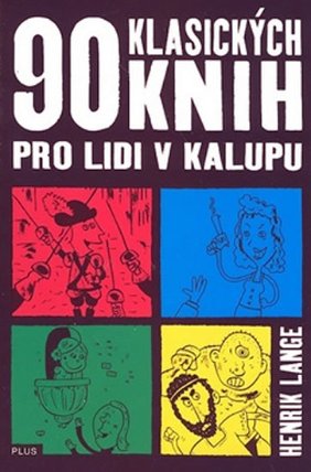 90 klasických knih pro lidi v kalupu